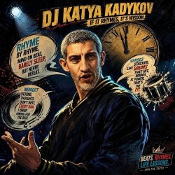 Pochette DJ Katya Kadykov - If it rhymes, it’s wisdom