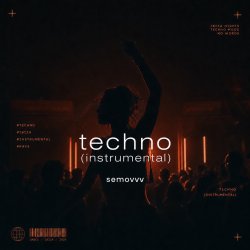 Pochette Semovvv - Техно (instrumental)