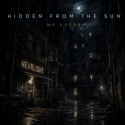 Pochette Mr.Kuper - Hidden From The Sun