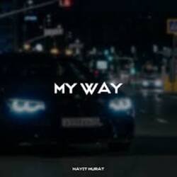 Pochette Hayit Murat - My Way
