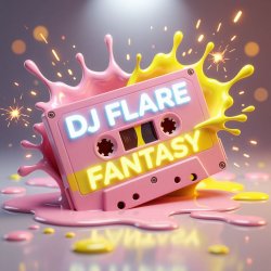 Dj Flare - Fantasy