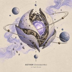 ViTaLiKuS - AETHER (Extended Mix)