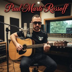 Pochette Paul Marti Rossoff - Soon or Late 1980. Studio re-recorded 2019