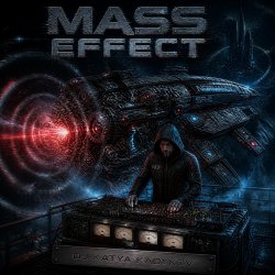 Pochette DJ Katya Kadykov - Mass Effect