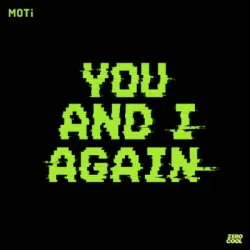Pochette MOTi - You And I Again