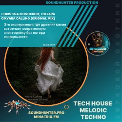 Pochette Christina Monoxrom, O'Kyara - O'Kyara Calling (Original Mix)