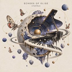 ViTaLiKuS - ECHOES OF ELISE