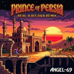 Pochette Angel-69 - Prince Of Persia (Real 8 Bit D&B Remix by Angel-69)