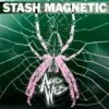 Pochette Stash Magnetic - Acid Web (Tronik Youth Remix) Stash Magnetic - Acid Web (Tronik Youth Remix)