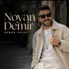 BENDE KALDI - Noyan Demir
