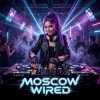 Pochette Vasilii CECEGOV & Atom - Moscow Wired Vasilii CECEGOV & Atom - Moscow Wired