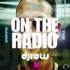 Djraw - On The Radio