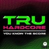 Dougal & Gammer - Tru Hardcore You Know The Score Vol 2 (Continuous Mix DJ Mix)