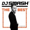 Pochette DJ Smash - Лучшие песни (Remix) DJ Smash - Лучшие песни (Remix)