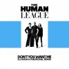 Pochette Human League - Don't You Want Me (Dj Edit) Human League - Don't You Want Me (Dj Edit)