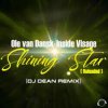 Pochette Ole Van Dansk, Inside Visage - Shining Star (Drummasterz Remix) Ole Van Dansk, Inside Visage - Shining Star (Drummasterz Remix)
