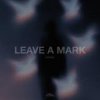 Pochette MVRSXX - Leave a Mark MVRSXX - Leave a Mark