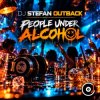 Pochette Dj Stefan Outback - People Under Alcohol (October 2019 ppeople mix) Dj Stefan Outback - People Under Alcohol (October 2019 ppeople mix)