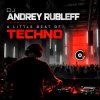 Pochette Dj Andrey Rubleff - A Little Beat of Techno Dj Andrey Rubleff - A Little Beat of Techno