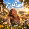 Pochette Angel-69 - Childhood (Carefree Life) Angel-69 - Childhood (Carefree Life)