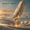 ViTaLiKuS - GRAVITY SHIFT (Extended Mix)
