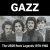 Pochette GAZZ - The Wheels Keep A-Turning 1979. Studio demo restored & remastered 2026
