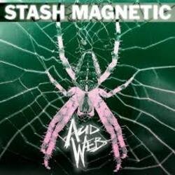 Обкладинка Stash Magnetic - Acid Web (Tronik Youth Remix)