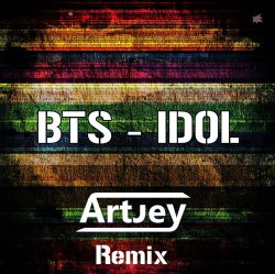 Pochette Idol (Artjey Remix)