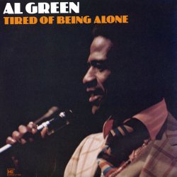 Pochette Al Green - Tired Of Being Alone