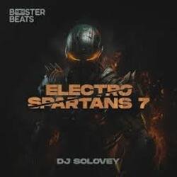Pochette DJ Solovey - Electro Spartans 7