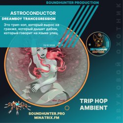 Pochette Astroconductor - Dreamboy Trancegression