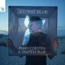 Pochette Ferry Corsten x Deepest Blue - Deepest Blue (Extended Mix)