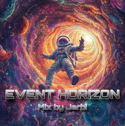 Pochette Jerbi - Event Horizon || PsyTrance Mix