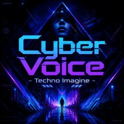 Pochette Cyber Voice - Techno Imagine