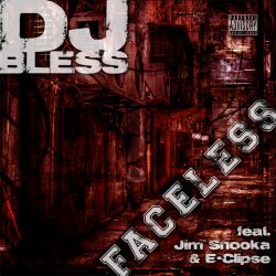 Pochette DJ Bless feat. Jim Snooka & E-Clipse - Faceless