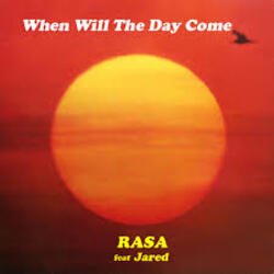 Pochette Rasa - When Will The Day Come