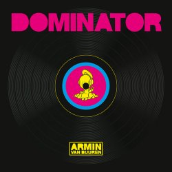 Pochette Armin van Buuren vs Human Resource - Dominator (Extended Mix)