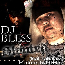 Pochette DJ Bless aka Sutter Kain - Slanted