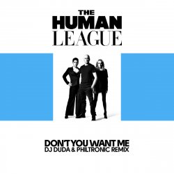 Pochette Human League - Don't You Want Me (Dj Edit)