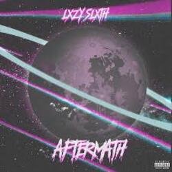 Pochette Lxzy Slxth - Aftermath
