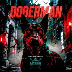 Pochette MaYJeR - Doberman - (Dark Vocal Mix)