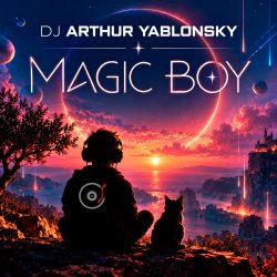Pochette Dj Arthur Yablonsky - Magic Boy