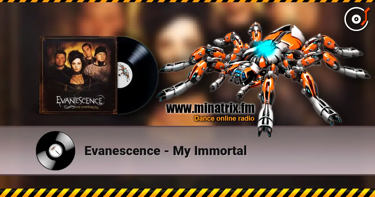 Evanescence - My Immortal écouter en ligne en haute qualité | Minatrix.FM
