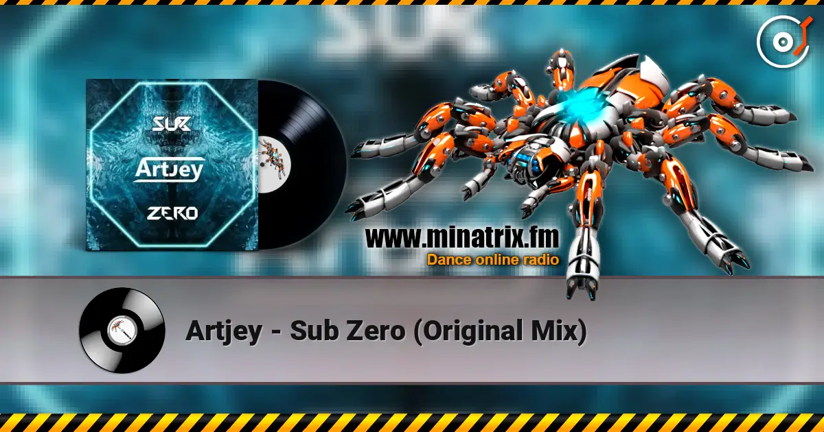Artjey - Sub Zero (Original Mix) écouter en ligne en haute qualité | Minatrix.FM