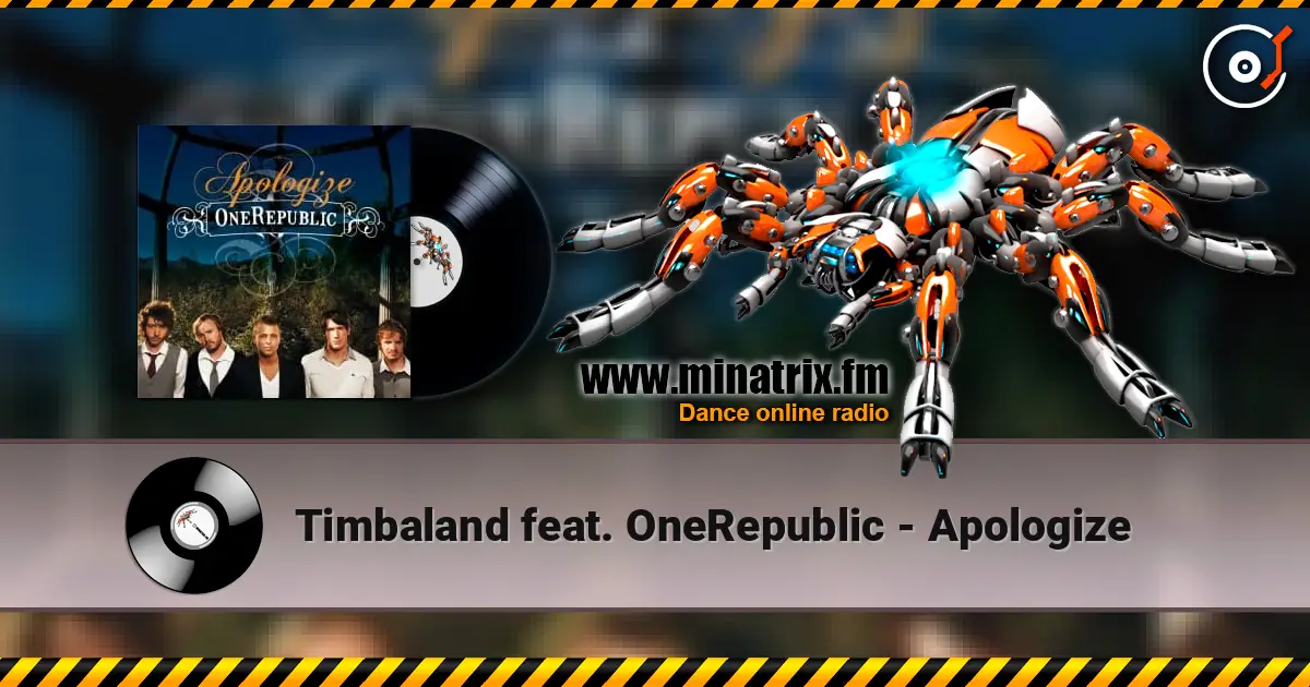 Timbaland feat. OneRepublic - Apologize écouter en ligne en haute qualité | Minatrix.FM