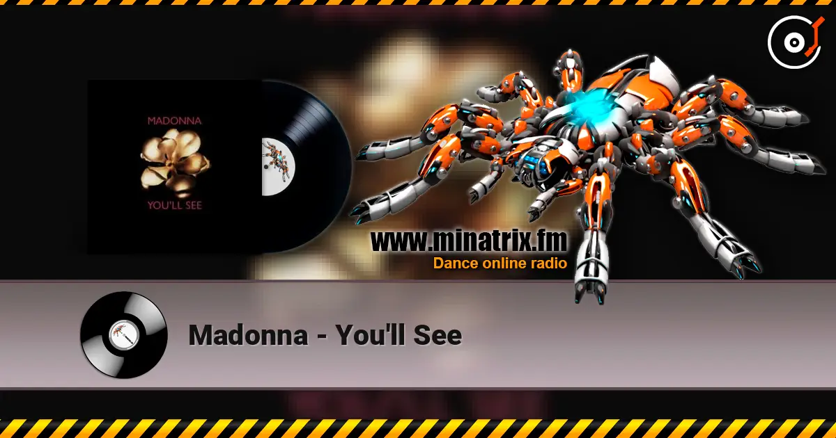 Madonna - You'll See écouter en ligne en haute qualité | Minatrix.FM