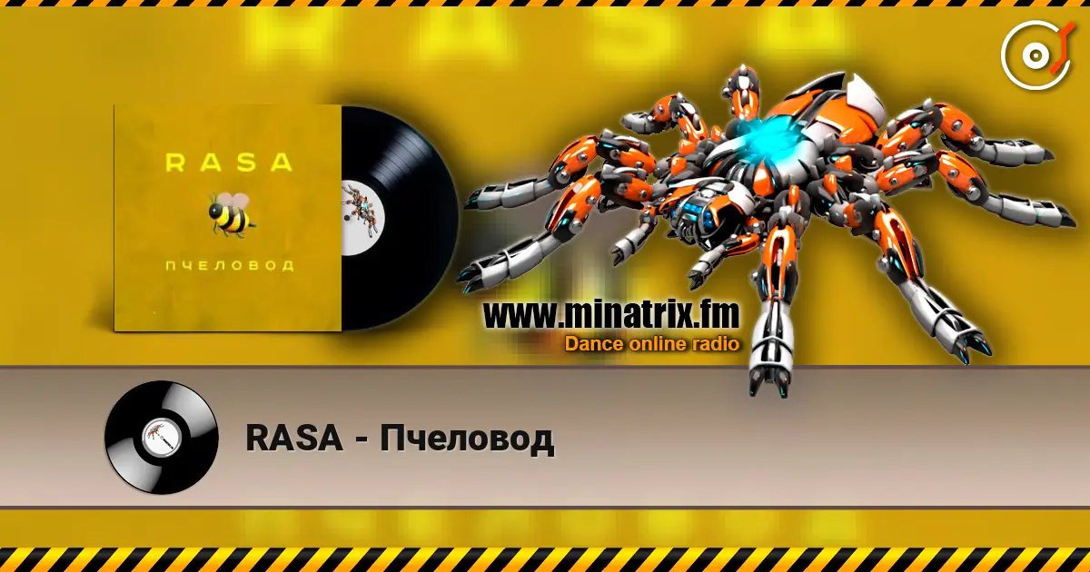RASA - Пчеловод écouter en ligne en haute qualité | Minatrix.FM
