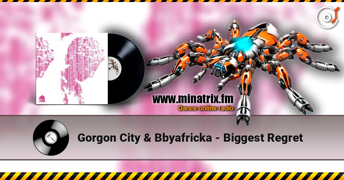 Gorgon City & Bbyafricka - Biggest Regret écouter en ligne en haute qualité | Minatrix.FM
