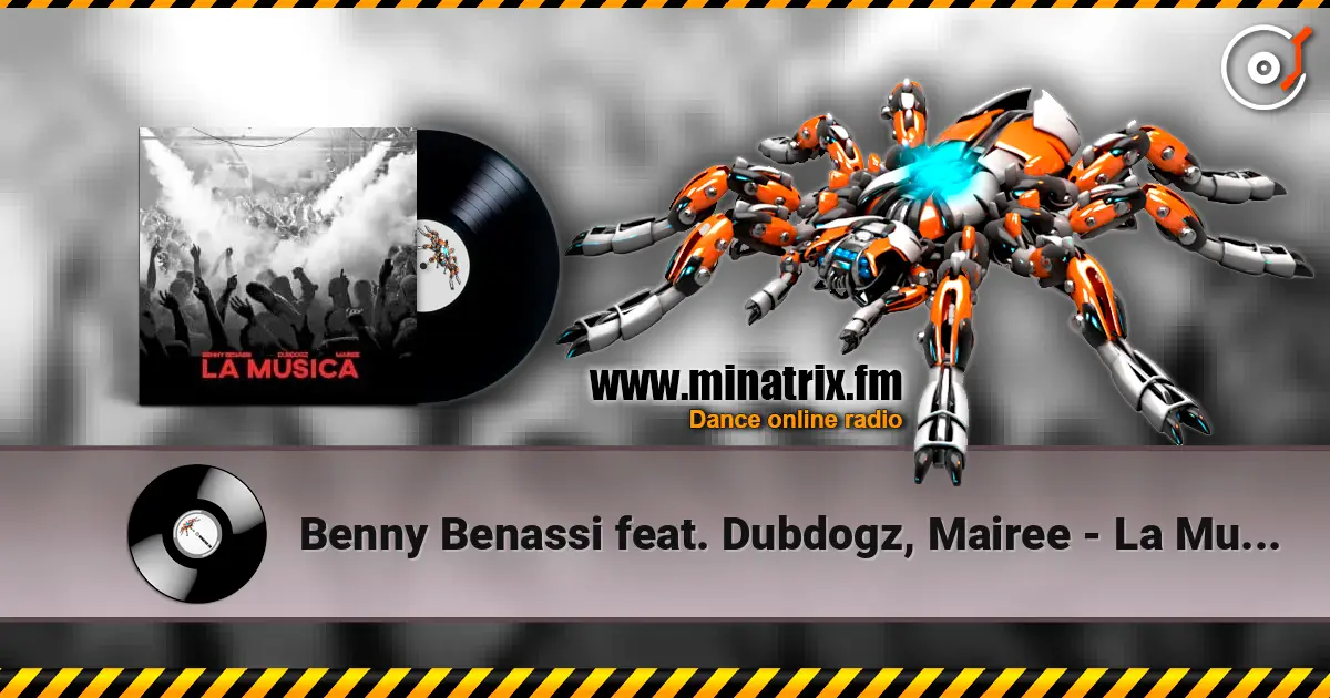 Benny Benassi feat. Dubdogz, Mairee - La Musica écouter en ligne en haute qualité | Minatrix.FM