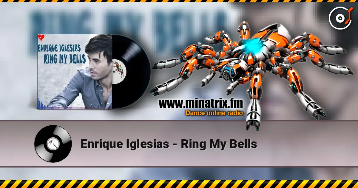 Enrique Iglesias - Ring My Bells écouter en ligne en haute qualité | Minatrix.FM